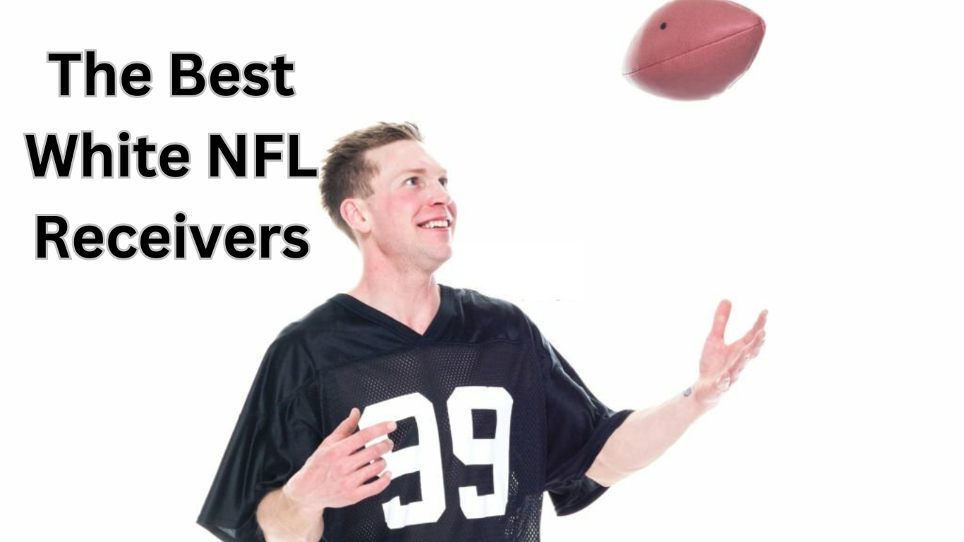 The Best White NFL Receivers Breaking Stereotypes and Making History